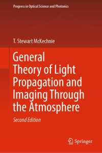 大気中の光拡散と画像法の一般理論（第２版）<br>General Theory of Light Propagation and Imaging Through the Atmosphere〈Second Edition 2022〉（2）