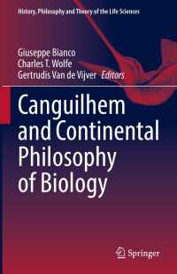 カンギレムと生物学の大陸哲学<br>Canguilhem and Continental Philosophy of Biology
