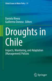 Droughts in Chile : Impacts, Monitoring, and Adaptation (Management) Policies