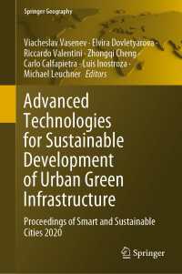 Advanced Technologies for Sustainable Development of Urban Green Infrastructure : Proceedings of Smart and Sustainable Cities 2020