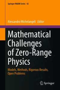 Mathematical Challenges of Zero-Range Physics : Models, Methods, Rigorous Results, Open Problems