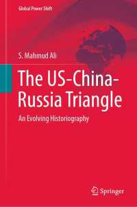 The US-China-Russia Triangle : An Evolving Historiography