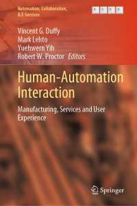 Human-Automation Interaction : Manufacturing, Services and User Experience