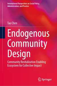 Endogenous Community Design : Community Revitalization Enabling Ecosystem for Collective Impact