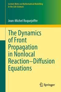 The Dynamics of Front Propagation in Nonlocal Reaction–Diffusion Equations