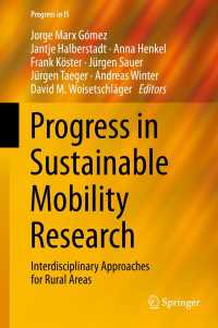Progress in Sustainable Mobility Research : Interdisciplinary Approaches for Rural Areas