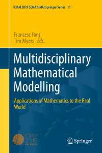 Multidisciplinary Mathematical Modelling : Applications of Mathematics to the Real World