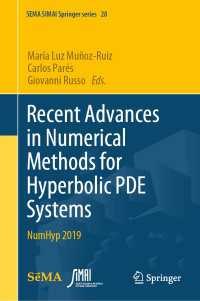Recent Advances in Numerical Methods for Hyperbolic PDE Systems : NumHyp 2019