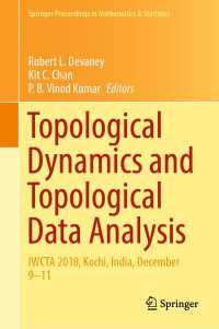 Topological Dynamics and Topological Data Analysis : IWCTA 2018, Kochi, India, December 9–11
