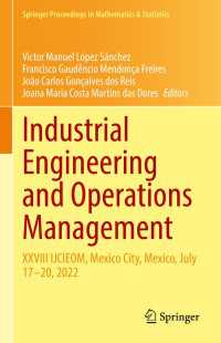 Industrial Engineering and Operations Management : XXVIII IJCIEOM, Mexico City, Mexico, July 17–20, 2022