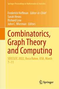 Combinatorics, Graph Theory and Computing : SEICCGTC 2022, Boca Raton, USA, March 7–11