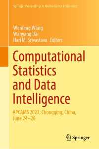 Computational Statistics and Data Intelligence : APCAMS 2023, Chongqing, China, June 24–26