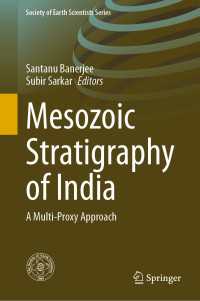 Mesozoic Stratigraphy of India : A Multi-Proxy Approach