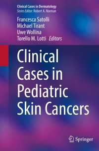 Clinical Cases in Pediatric Skin Cancers〈1st ed. 2022〉