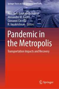 大都市圏のパンデミック：COVID-19の交通への影響と復旧<br>Pandemic in the Metropolis : Transportation Impacts and Recovery