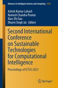 Second International Conference on Sustainable Technologies for Computational Intelligence : Proceedings of ICTSCI 2021