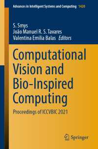 Computational Vision and Bio-Inspired Computing : Proceedings of ICCVBIC 2021