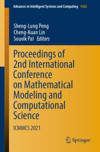 Proceedings of 2nd International Conference on Mathematical Modeling and Computational Science〈1st ed. 2022〉 : ICMMCS 2021
