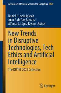 New Trends in Disruptive Technologies, Tech Ethics and Artificial Intelligence〈1st ed. 2023〉 : The DITTET 2023 Collection