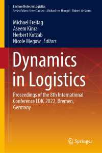 Dynamics in Logistics : Proceedings of the 8th International Conference LDIC 2022, Bremen, Germany