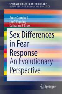 Sex Differences in Fear Response〈1st ed. 2021〉 : An Evolutionary Perspective