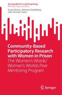 Community-Based Participatory Research with Women in Prison : The Women’s Words/Women’s Worlds Peer Mentoring Program
