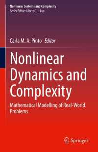 Nonlinear Dynamics and Complexity : Mathematical Modelling of Real-World Problems