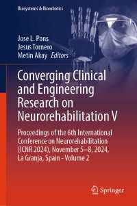 Converging Clinical and Engineering Research on Neurorehabilitation V : Proceedings of the 6th International Conference on Neurorehabilitation (ICNR 2024), November 5–8, 2024, La Granja, Spain - Volume 2
