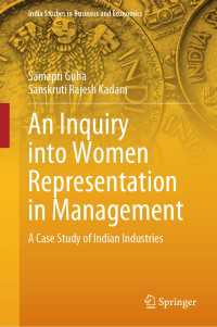An Inquiry into Women Representation in Management : A Case Study of Indian Industries