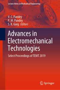 Advances in Electromechanical Technologies : Select Proceedings of TEMT 2019