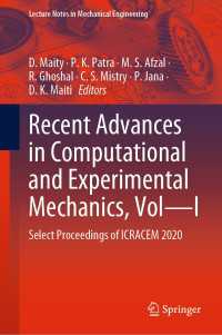 Recent Advances in Computational and Experimental Mechanics, Vol—I : Select Proceedings of ICRACEM 2020