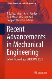 Recent Advancements in Mechanical Engineering〈1st ed. 2023〉 : Select Proceedings of ICRAME 2021