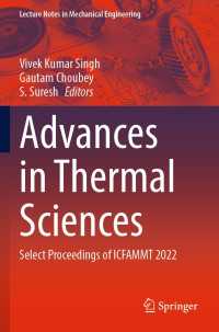 Advances in Thermal Sciences : Select Proceedings of ICFAMMT 2022