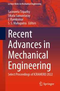 Recent Advances in Mechanical Engineering : Select Proceedings of ICRAMERD 2022
