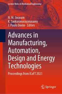 Advances in Manufacturing, Automation, Design and Energy Technologies : Proceedings from ICoFT 2021