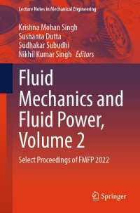 Fluid Mechanics and Fluid Power, Volume 2 : Select Proceedings of FMFP 2022