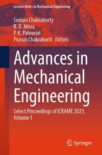 Advances in Mechanical Engineering : Select Proceedings of ICRAME 2023, Volume 1