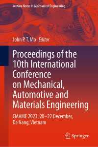 Proceedings of the 10th International Conference on Mechanical, Automotive and Materials Engineering : CMAME 2023, 20–22 December, Da Nang, Vietnam