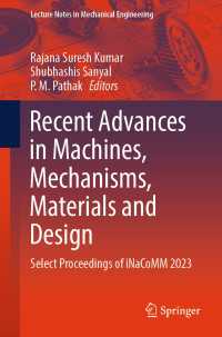Recent Advances in Machines, Mechanisms, Materials and Design : Select Proceedings of iNaCoMM 2023
