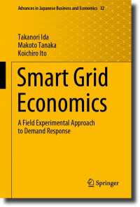 Smart Grid Economics : A Field Experimental Approach to Demand Response