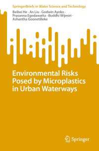 Environmental Risks Posed by Microplastics in Urban Waterways〈1st ed. 2023〉