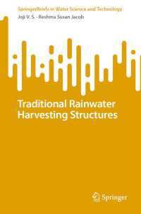 Traditional Rainwater Harvesting Structures〈1st ed. 2023〉