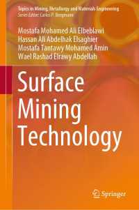 Surface Mining Technology〈1st ed. 2022〉