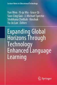Expanding Global Horizons Through Technology Enhanced Language Learning〈1st ed. 2021〉
