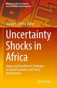 Uncertainty Shocks in Africa : Impact and Equilibrium Strategies for Sound Economic and Social Development