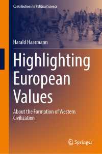 Highlighting European Values : About the Formation of Western Civilization