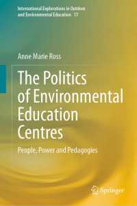 The Politics of Environmental Education Centres : People, Power and Pedagogies