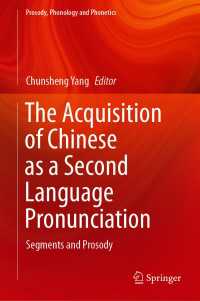 The Acquisition of Chinese as a Second Language Pronunciation : Segments and Prosody