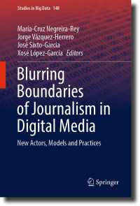 Blurring Boundaries of Journalism in Digital Media : New Actors, Models and Practices