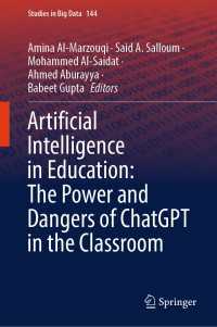 教育における人工知能：ChatGPTのパワーと危険性<br>Artificial Intelligence in Education: The Power and Dangers of ChatGPT in the Classroom